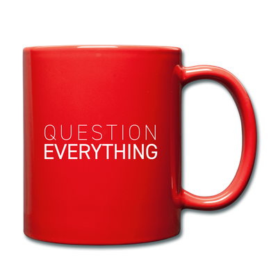 QUESTION EVERYTHING Full Color Mug - red