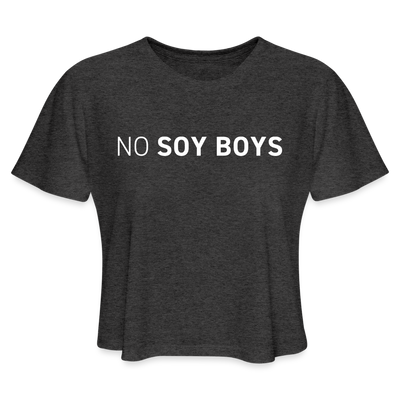 NO SOY BOYS Women's Cropped T-Shirt - deep heather