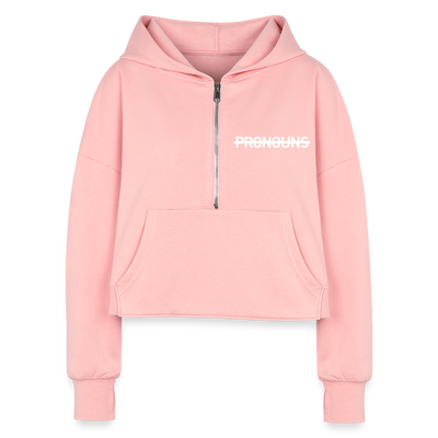 NO PRONOUNS Sustainable Women's Half Zip Cropped Hoodie - light pink