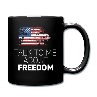 TALK TO ME ABOUT FREEDOM Full Color Mug - black