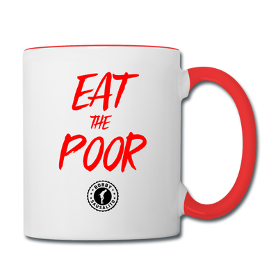 EAT THE POOR Contrast Coffee Mug - white/red