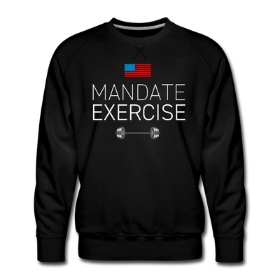 MANDATE EXERCISE Men’s Premium Sweatshirt - black
