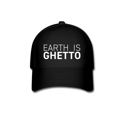 EARTH IS GHETTO Flexfit Hat - black