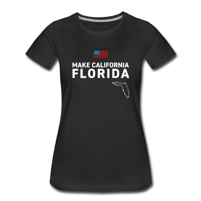 MAKE CALIFORNIA FLORIDA Women’s Premium T-Shirt - black
