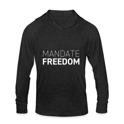 MANDATE FREEDOM Unisex Tri-Blend Hoodie Shirt - heather black