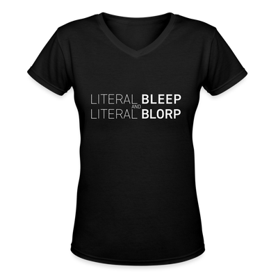 LITERAL BLEEP BLORP Women's V-Neck T-Shirt - black