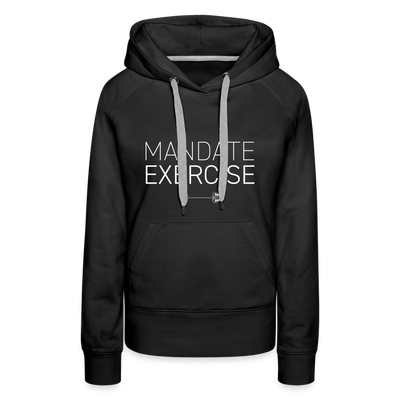 MANDATE EXERCISE Women’s Premium Hoodie - black