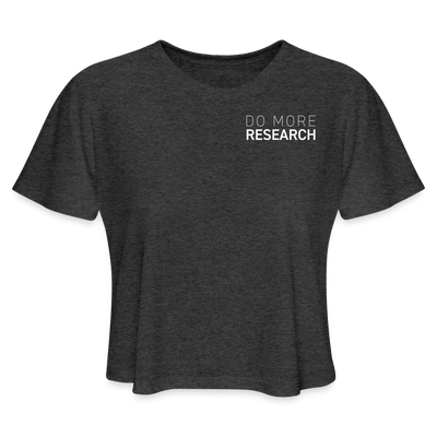 DO MORE RESEARCH Cropped T-Shirt - deep heather